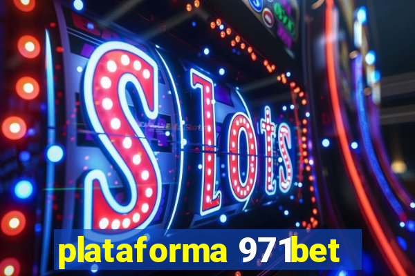 plataforma 971bet